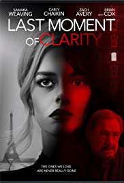 Last Moment of Clarity 2020 Dub in Hindi Full Movie